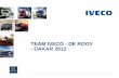 DAKAR 2012 - Team Iveco De Rooy