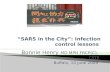 SARS: a view from a public health department