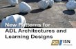 New Patterns for ADL Architectures and Learning Designs