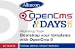 OpenCms Days 2013 - Bootstrap your templates