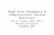 High Risk Pregnancy Review Questions