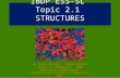 ESS Topic 2.1 - Structures
