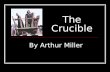 "The Crucible" Act One