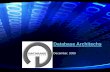 2009/12 - Database Architechs - Presentation