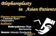 Blepharoplasty in asian patients  (Dobryakova, Nosov)