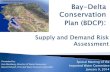 Bay-Delta Conservation Plan (BDCP) Supply and Demand Risk Assessment - Jan. 9, 2014