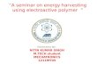 Energy harvesting using electroactive polymer