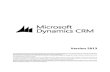 Overview Microsoft Dynamics CRM 2013