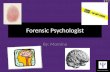 Forensic psychologist