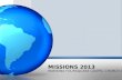 Missions 2013