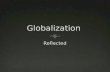 Globalization Reflected