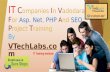 IT Institute In Vadodara For Asp. Net, PHP And SEO Project Training  By VTechLabs