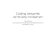 Building networked community involvement