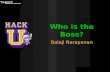 You are the BOSS - HackU 2011