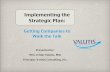 Implementing the Strategic Plan