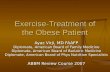 Exercise Treatment Of The Obese Patient