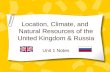2013 14 United Kingdom & rRussia - location, climate, natural resources