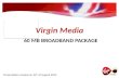Virgin Media - 60 Mb Broadband Package