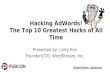 The Top 10 PPC Hacks of All Time