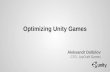 Optimizing unity games (Google IO 2014)
