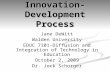 Innovation Development Process Storyboard Week 10 B