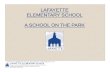 Lafayette Elementary School SIT Meeting Presentation - A School on the Park (September 22, 2014)