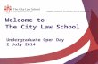 City Law School - City University London Undergraduate Open Day 2nd July 2014