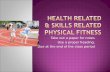 Health Related & Skills Related