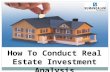 How to conduct real estate investment analysis