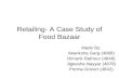 Retailing- A Case Study of Food Bazaar