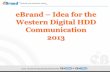 Western Digital - Communication Plans 2013 (Conducted by eBrand Vietnam)