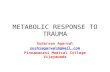 Metabolic response to injury