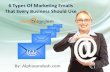 6 types of marketing emails that every business should use
