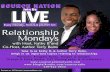 Relationship Mondays with Host Kathy B and Special Guest, Martine Foreman 9 8-2014