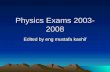 2003- 2008 exams physics