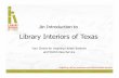 Introduction To Library Interiors Of Texas Dg
