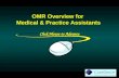 OMR Overview for Medical