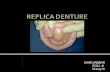 Replica Denture