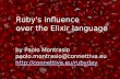 Ruby's Influence over the Elixir Language - Ruby Day 2014