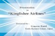 Kingfisher airlines ppt
