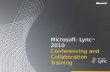 Microsoft Lync 2010 Conferencing and Collaboration Training