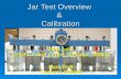 Jar Test Overview Calibration