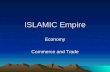 Islamic Empire and Commerce