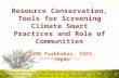 Resource conservation, tools for screening climate smart practices and public participation