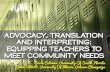 Advocacy, Translation and Interpreting: Equipping Foreign Language Teachers to Meet Community Needs