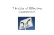 Habits of effective counselors