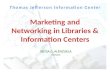 Marketing and Networking for Libraries