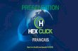 Hexclick présentation   francais