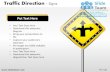 Traffic highway roadway direction signs merge stop crossing powerpoint ppt slides.
