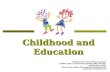 Childhood and education